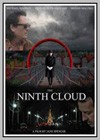 Ninth Cloud (The)
